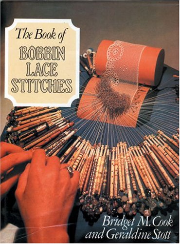 The Book of Bobbin Lace Stitches,new revised edition