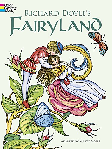 Richard Doyle's Fairyland (Dover Art Coloring Book)
