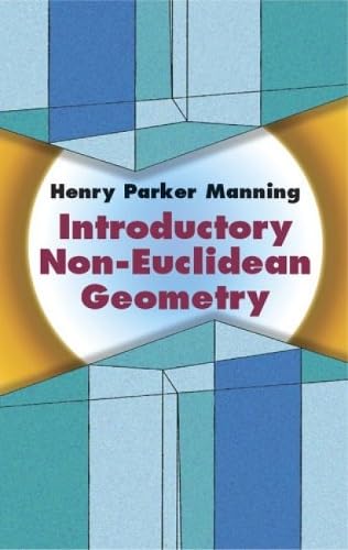 Introductory Non-Euclidean Geometry (Dover Books on Mathematics)