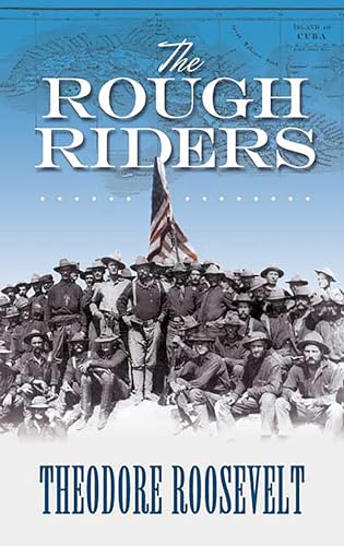 The Rough Riders (Dover Books on Americana)