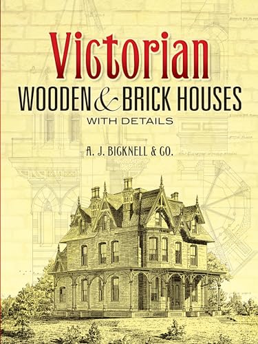 Victorian Wooden and Brick Houses with Details (Paperback or Softback)