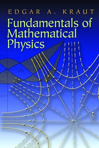 Fundamentals of Mathematical Physics (Dover Books on Physics)