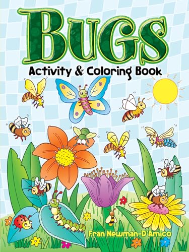 Bugs Activity and Coloring Book (Dover Kids Activity Books: Animals)