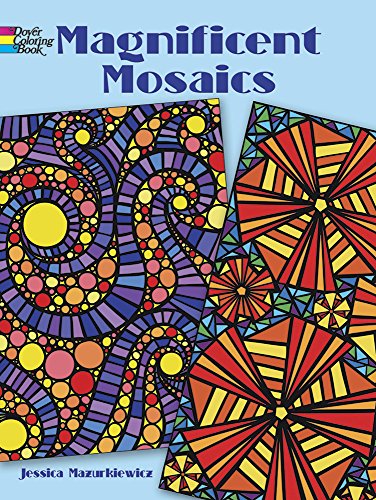 Magnificent Mosaics (Dover Design Coloring Books)