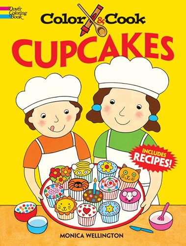 Color & Cook Cupcakes (dover Kids Activity Books: Cooking)