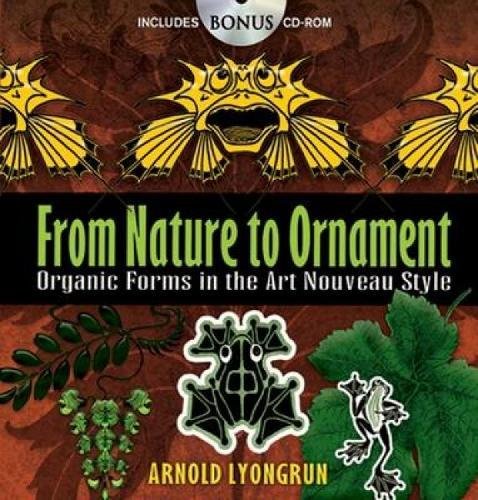 From Nature to Ornament: Organic Forms in the Art Nouveau Style