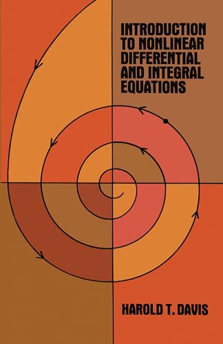Introduction to Nonlinear Differential and Integral Equations (Dover Books on Mathematics)
