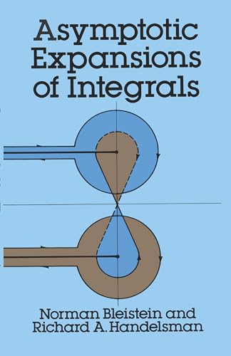 Asymptotic Expansions of Integrals (Dover Books on Mathematics)