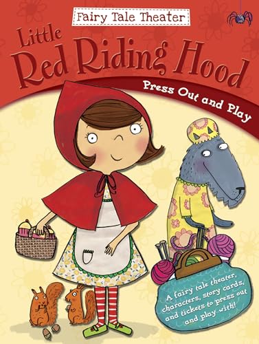 Fairy Tale Theater -- Little Red Riding Hood: Press Out and Play (Dover Kids Activity Books)
Fairy Tale Theater -- Little Red Riding Hood: Press Out and Play (Dover Kids Activity Books)