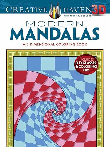 Creative Haven 3-D Modern Mandalas Coloring Book (Creative Haven Coloring Books)
