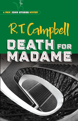 Death for Madame: A Prof. John Stubbs Mystery (Paperback)