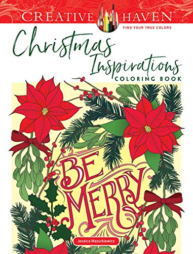 Creative Haven Christmas Inspirations Coloring Book (Creative Haven Coloring Books)
Creative Haven Christmas Inspirations Coloring Book (Creative Haven Coloring Books)