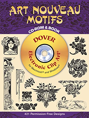Art Nouveau Motifs CD-ROM and Book (Dover Electronic Clip Art)