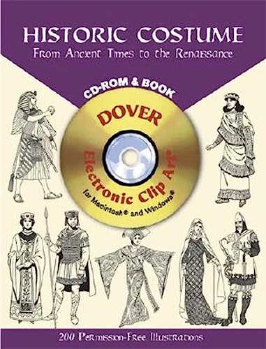 Historic Costume : From Ancient Times to the Renaissance