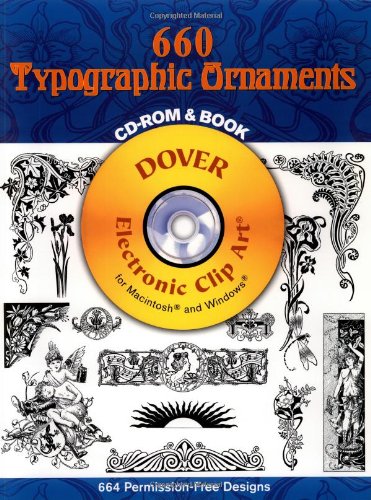 660 Typographic Ornaments CD-ROM and Book (Dover Electronic Clip Art)