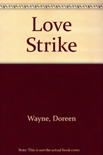 The Love Strike