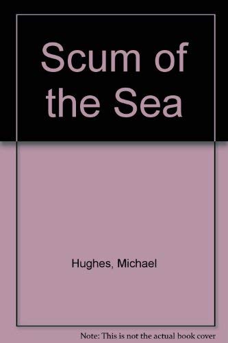 Scum of the Sea