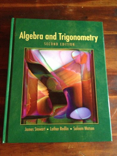 Algebra and Trigonometry- 2nd Edition (with Video Skillbuilder CD-ROM )
Algebra and Trigonometry- 2nd Edition (with Video Skillbuilder CD-ROM )