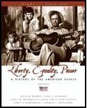 pleLiberty, Equality, Power (A History of the American People)