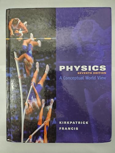 Physics: A Conceptual World View, 7th Edition (Available 2010 Titles Enhanced Web Assign)
Physics: A Conceptual World View, 7th Edition (Available 2010 Titles Enhanced Web Assign)