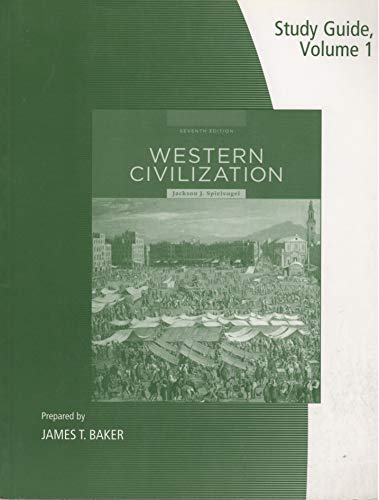 Study Guide, Volume I for Spielvogel's Western Civilization: Volume I
