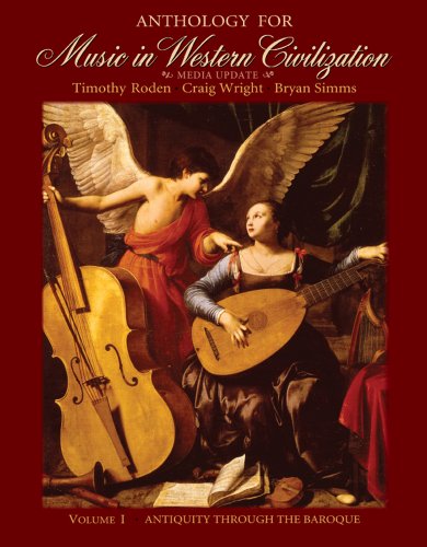 Anthology for Music in Western Civilization, Volume I: Media Update