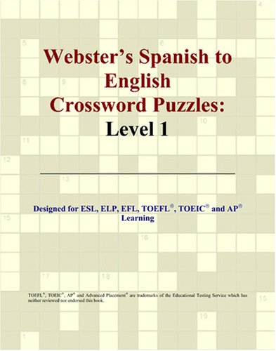 Webster's Spanish to English Crossword Puzzles: Level 1