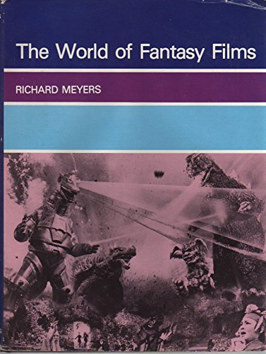 The World of Fantasy Films