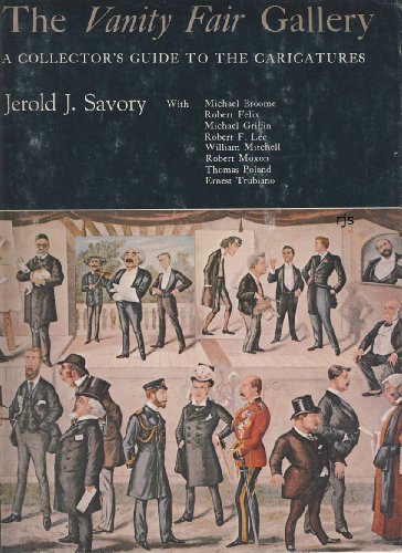 The Vanity Fair Gallery A Collector's Guide To The Caricatures