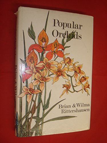 Popular orchids [by] Brian and Wilma Rittershausen