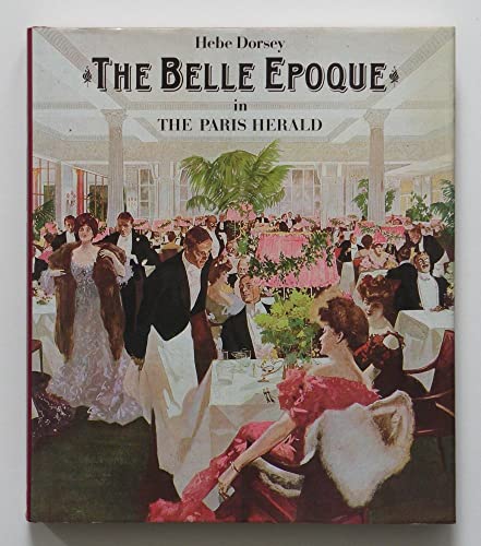 The Belle Epoque In The Paris Herald