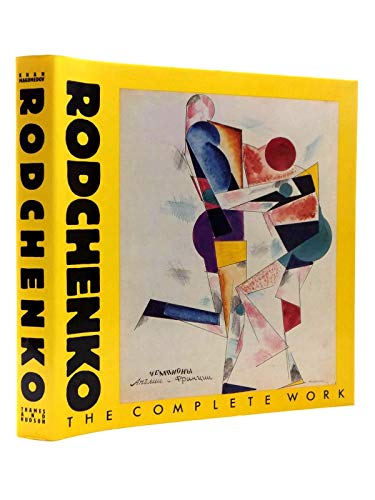 RODCHENKO THE COMPLETE WORK /ANGLAIS