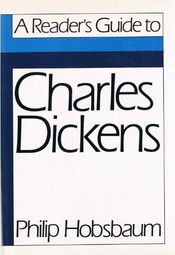 A Reader's Guide to Charles Dickens