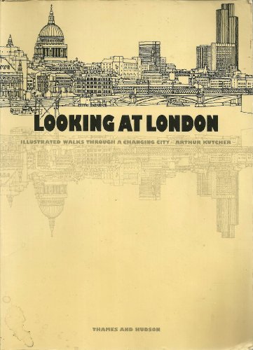 Looking at London: Illustrated Walks Through a Changing City