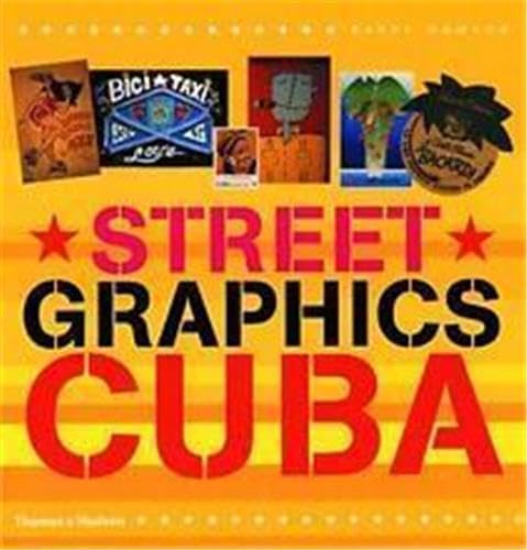 Street Graphics Cuba