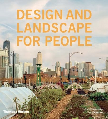 Design and Landscape for People. New Approaches to Renewal