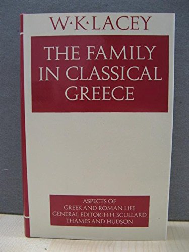 The Family in Classical Greece