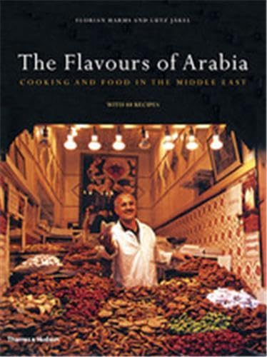 The Flavours of Arabia: Cookery and Food in the Middle East