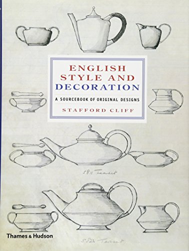 English Style and Decoration : A Sourcebook of Original Designs