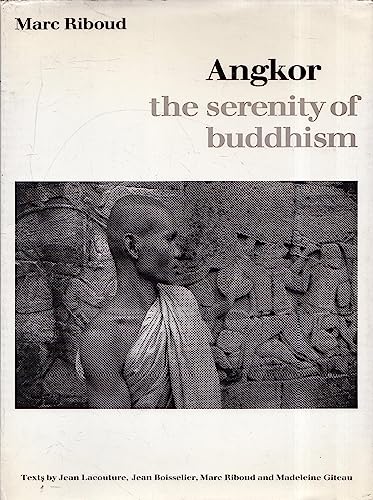 Ankor: The Serenity of Buddhism