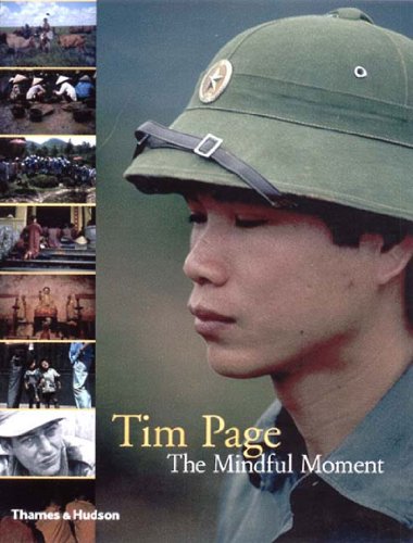Tim Page THE MINDFUL MOMENT
