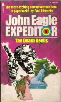 THE DEATH DEVILS John Eagle Expeditor