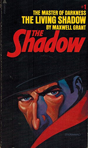 The Shadow #1 The Master of Darkness The Living Shadow