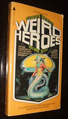 Weird Heroes Vol. 8 A New American Pulp