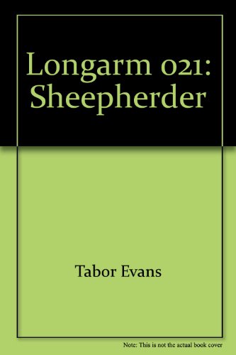 Longarm #21: Longarm and the Sheepherders