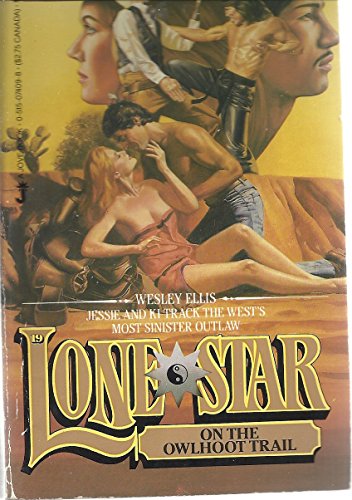 Lone Star on the Owlhoot Trail (Lone Star #19)