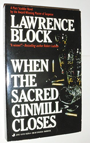When the Sacred Ginmill Closes