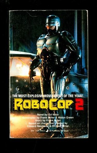 RoboCop 2: A Novel
