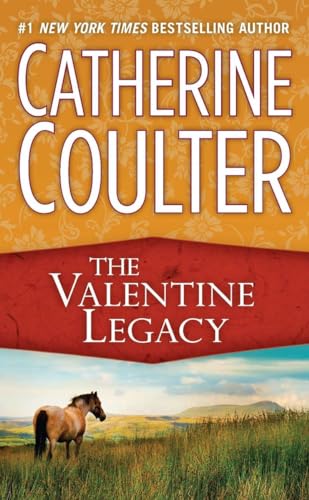 The Valentine Legacy (Legacy Trilogy, Bk 3)