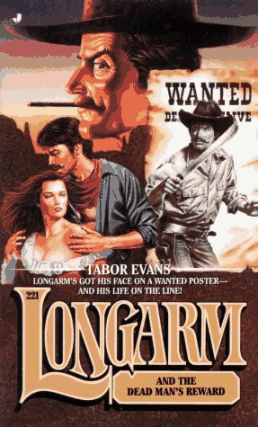 Longarm 221: Longarm and the Dead Man's Reward
